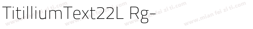 TitilliumText22L Rg字体转换